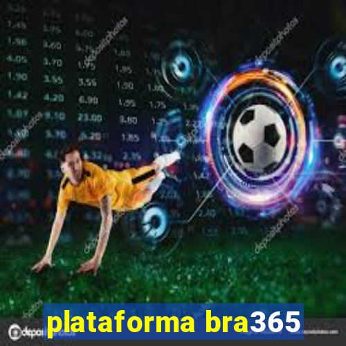 plataforma bra365